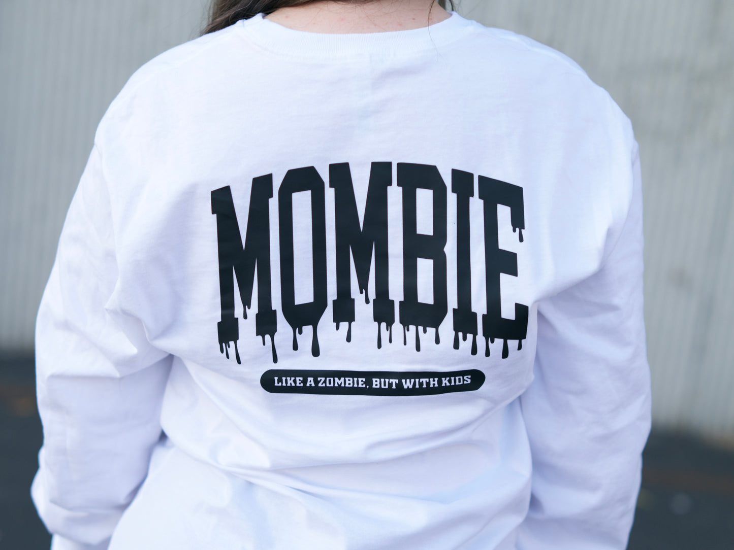 Mombie Long Sleeve Tee